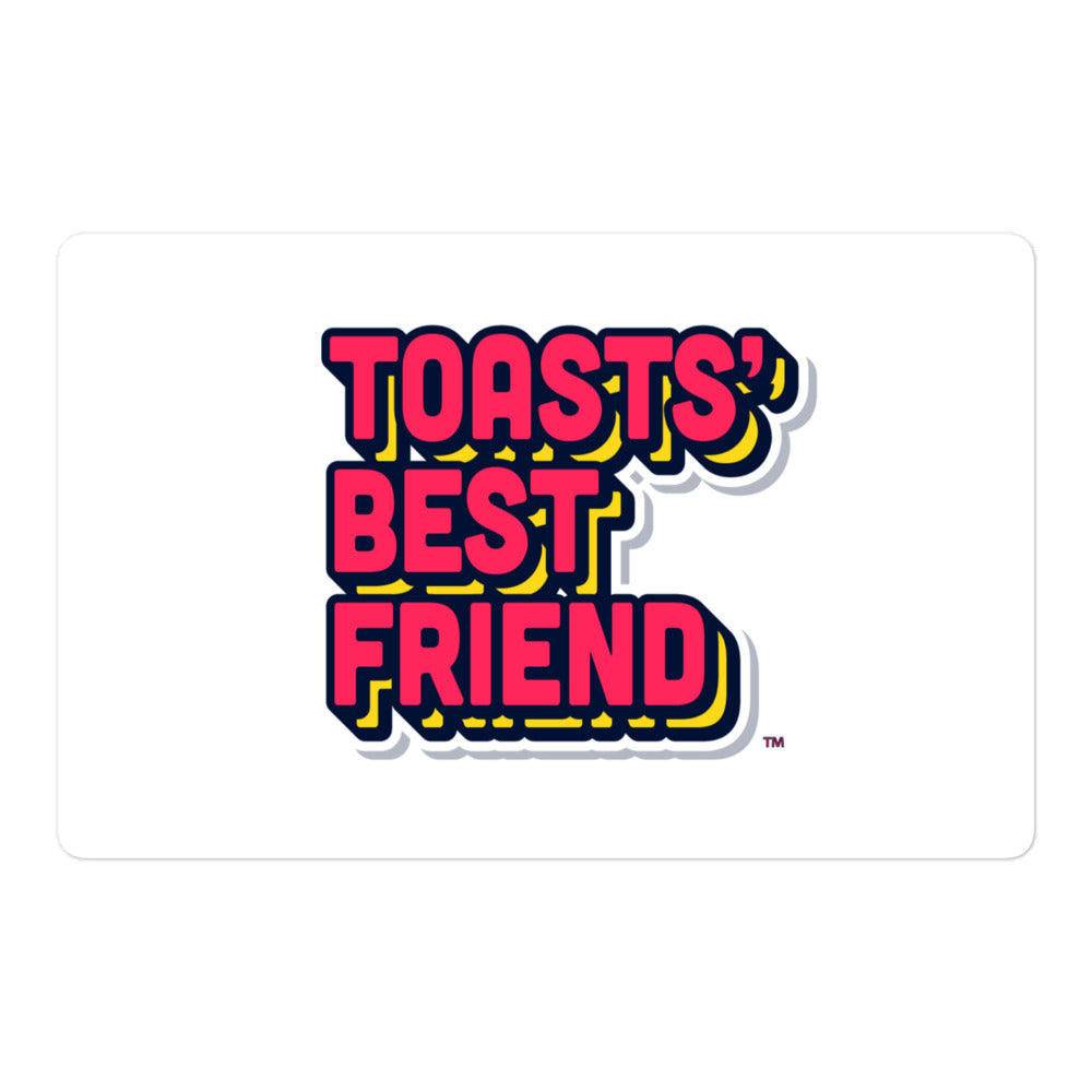 Toast Best Friend Sticker